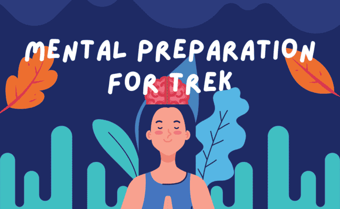 Mental Preparation for Trek