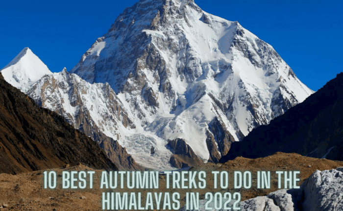 10 Best Autumn Treks to do in the Himalayas in 2022